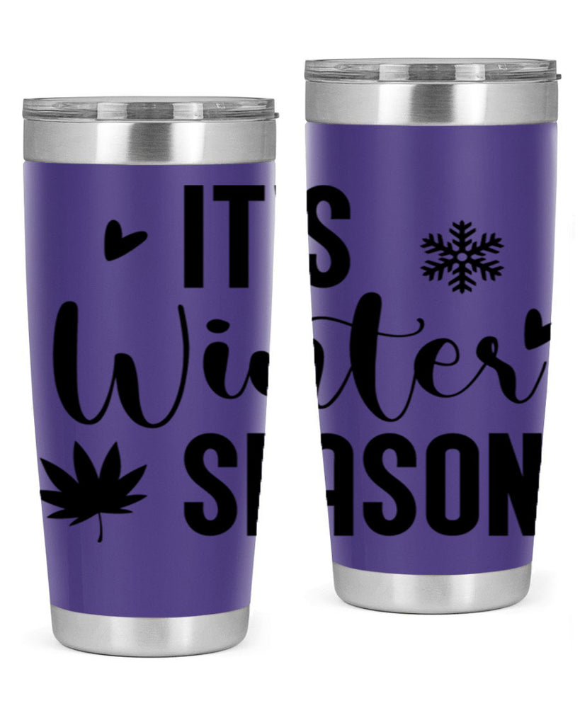 Its Winter Season262#- winter- Tumbler