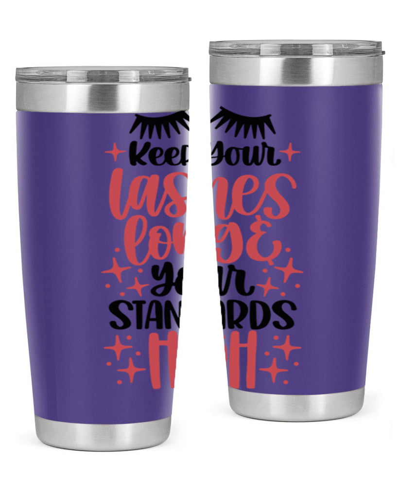 Keep Your Lashes Long Your Standards Hight Style 71#- make up- Tumbler
