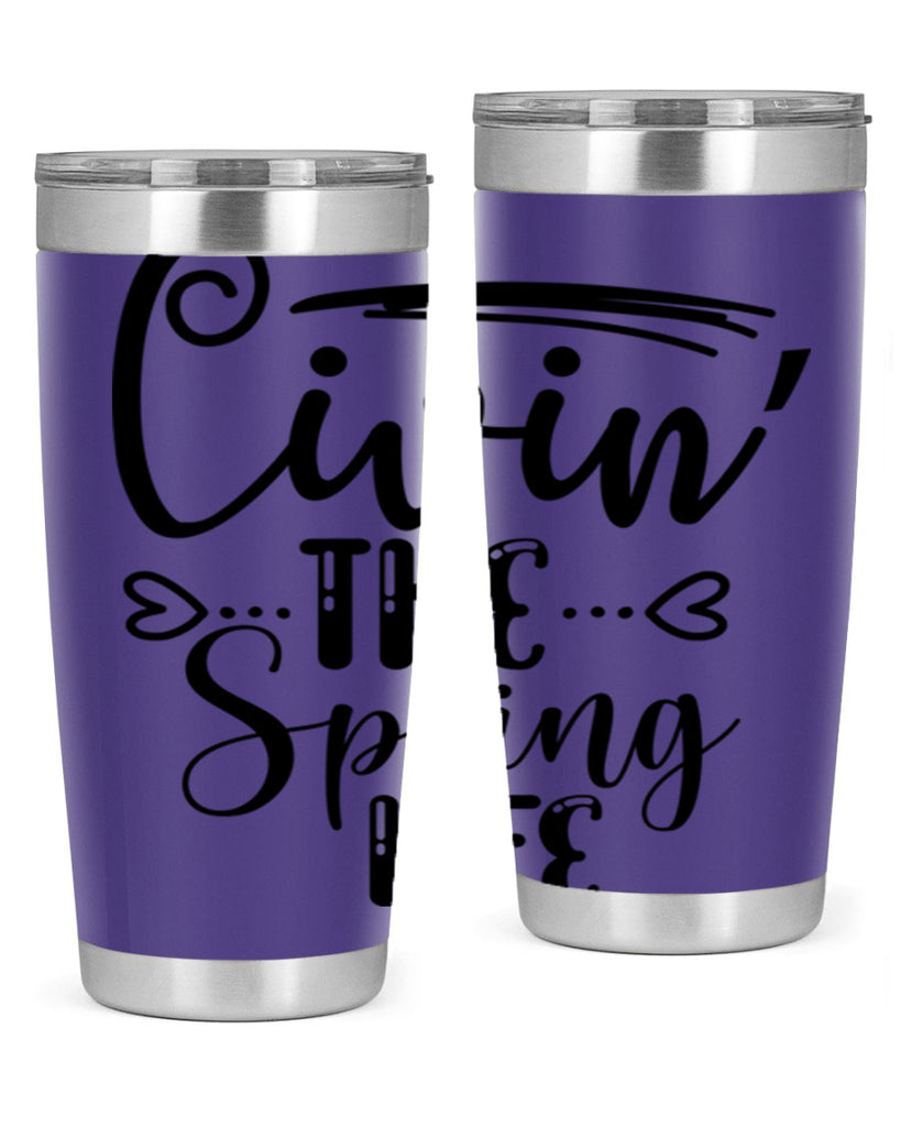 LIVIN the SPRING LIFE  318#- spring- Tumbler