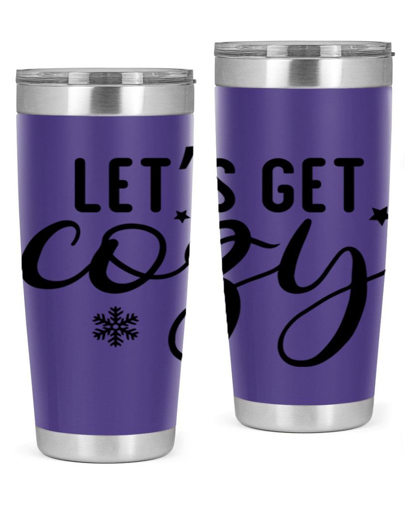 Lets Get Cozy287#- winter- Tumbler