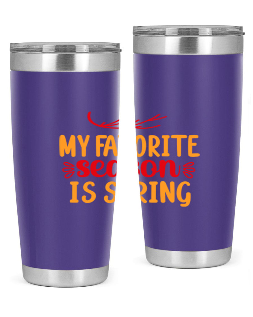 My favorite season is spring 342#- spring- Tumbler