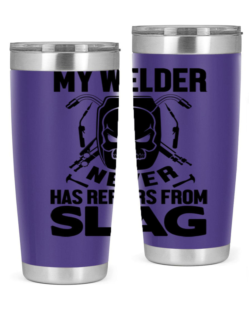 My welder never Style 7#- welder- tumbler