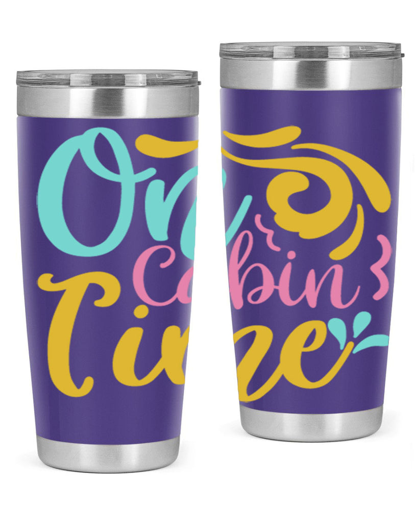 ON CABIN TIME Style 59#- summer- Tumbler
