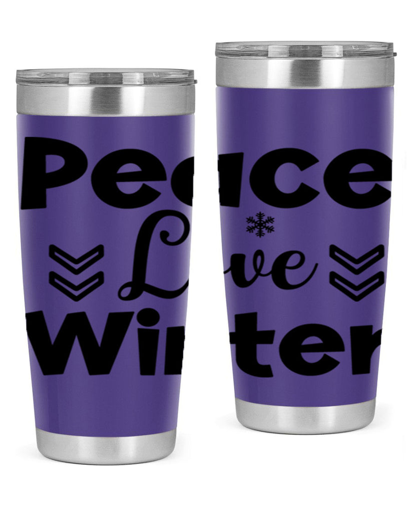 Peace Love Winter333#- winter- Tumbler