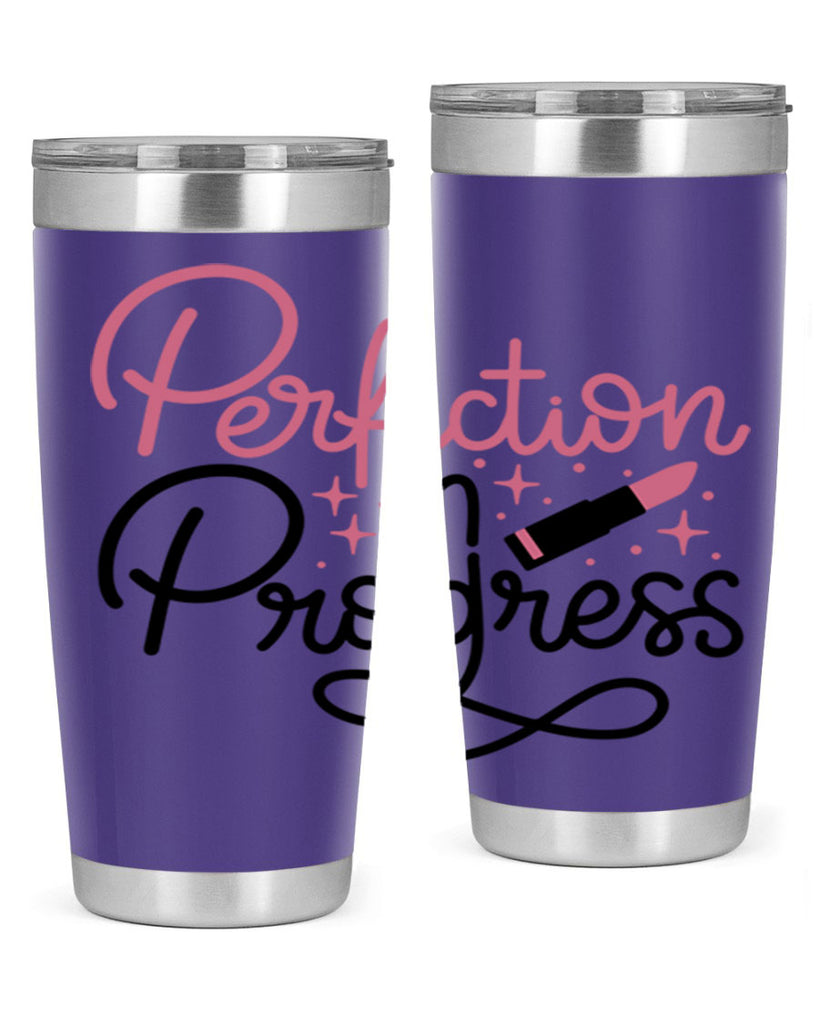 Perfection in Progress Style 32#- make up- Tumbler