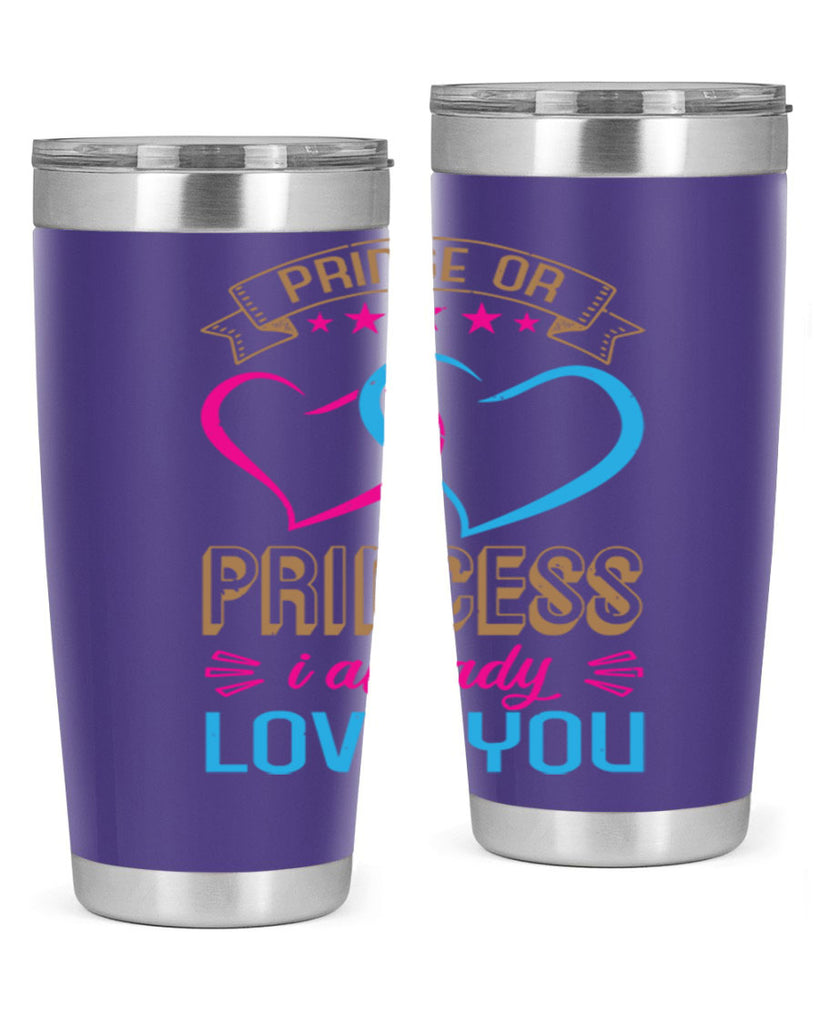 Prince or Princess I already love you Style 18#- baby shower- tumbler