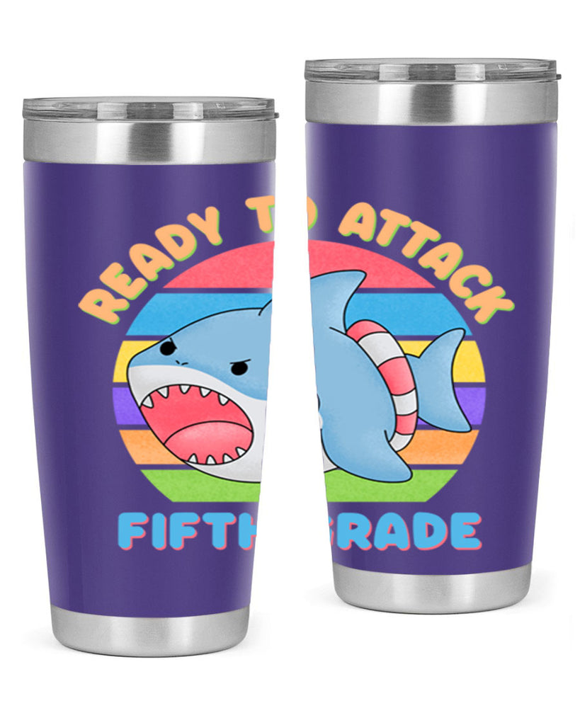 Ready to Attack 5th Grade 21#- 5th grade- Tumbler