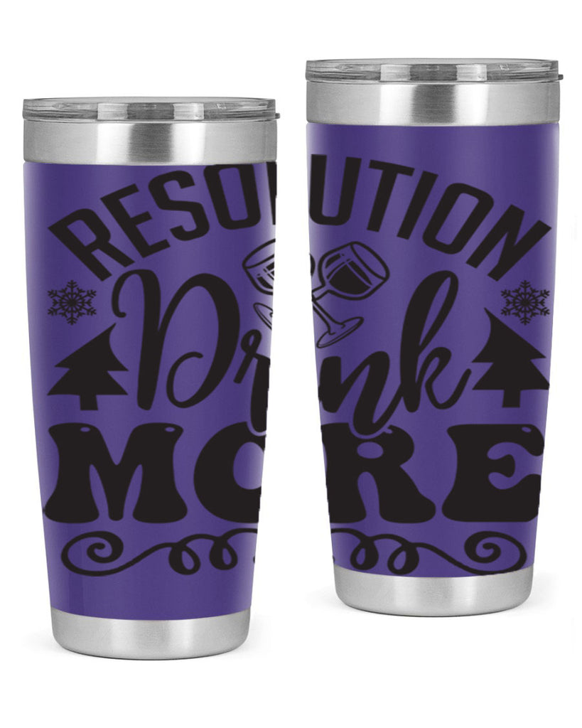 Resolution drink more 349#- winter- Tumbler