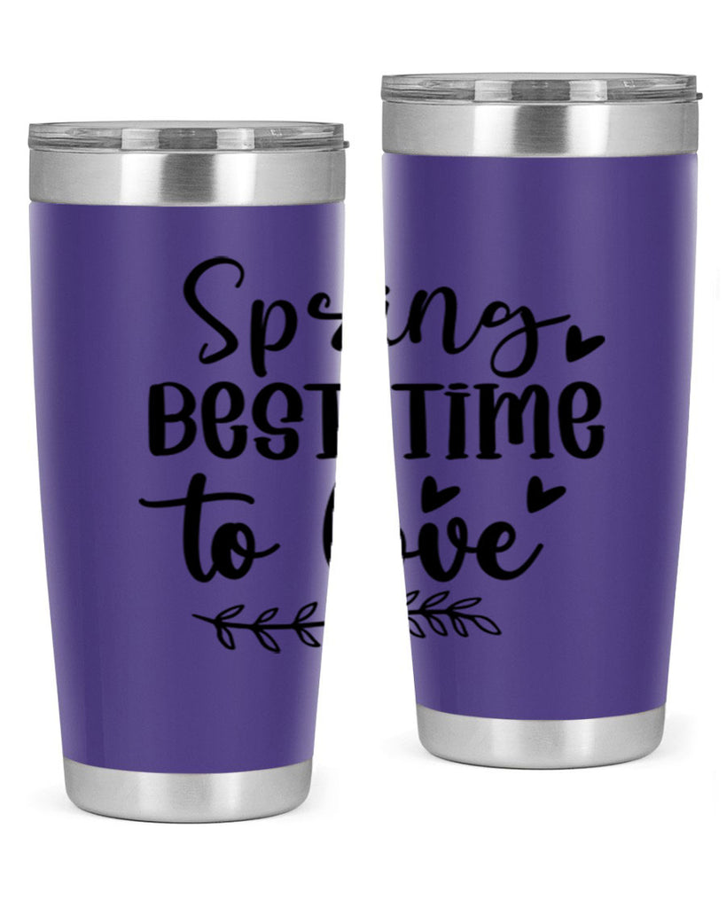 Spring Best Time To Love 415#- spring- Tumbler
