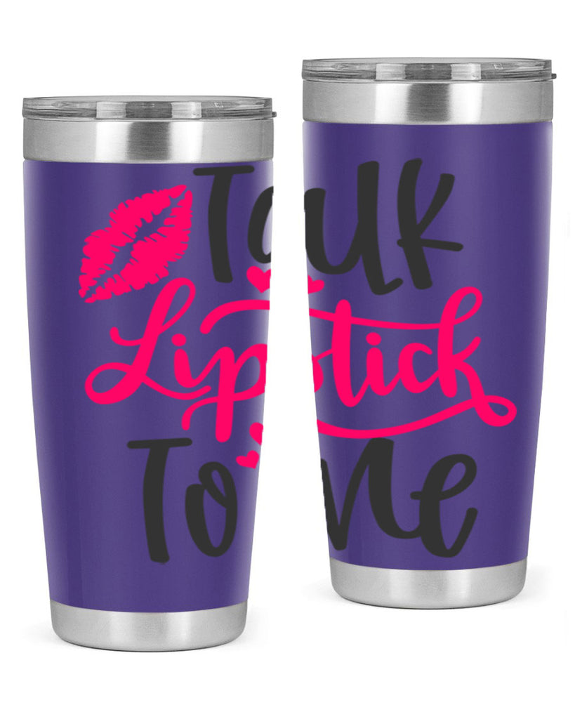 Talk Lipstick To Me Style 217#- make up- Tumbler