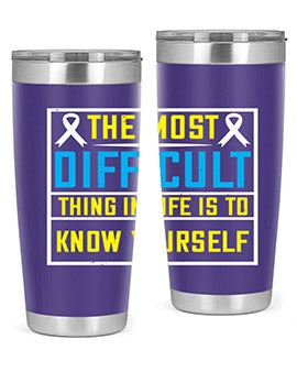 The most difficult thing in life is to know yourself Style 16#- self awareness- Tumbler