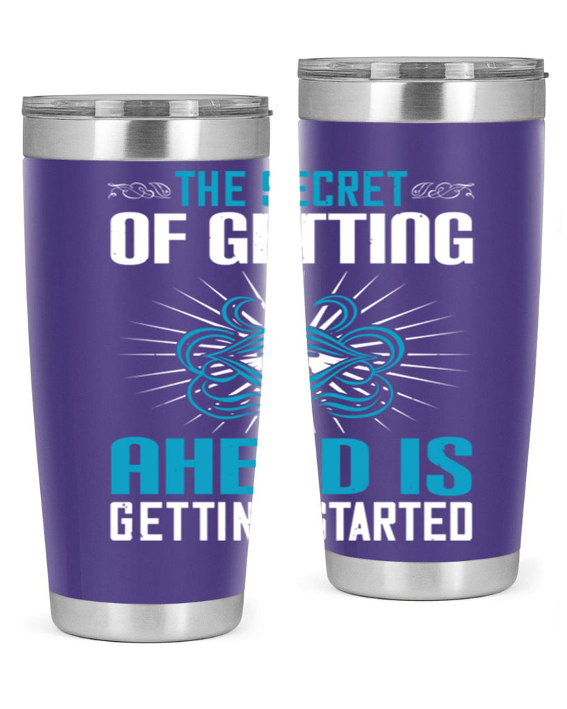 The secret of getting ahead is getting started Style 16#- motivation- Tumbler