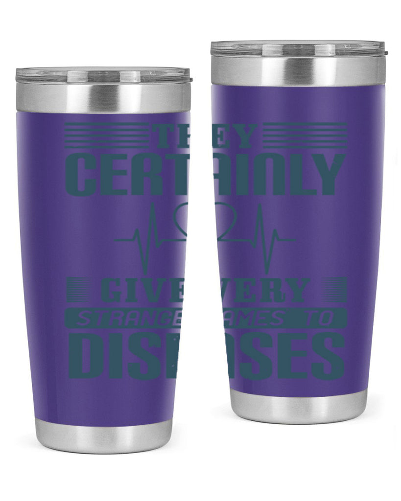 They certainly give very strange names to diseases Style 13#- medical- tumbler