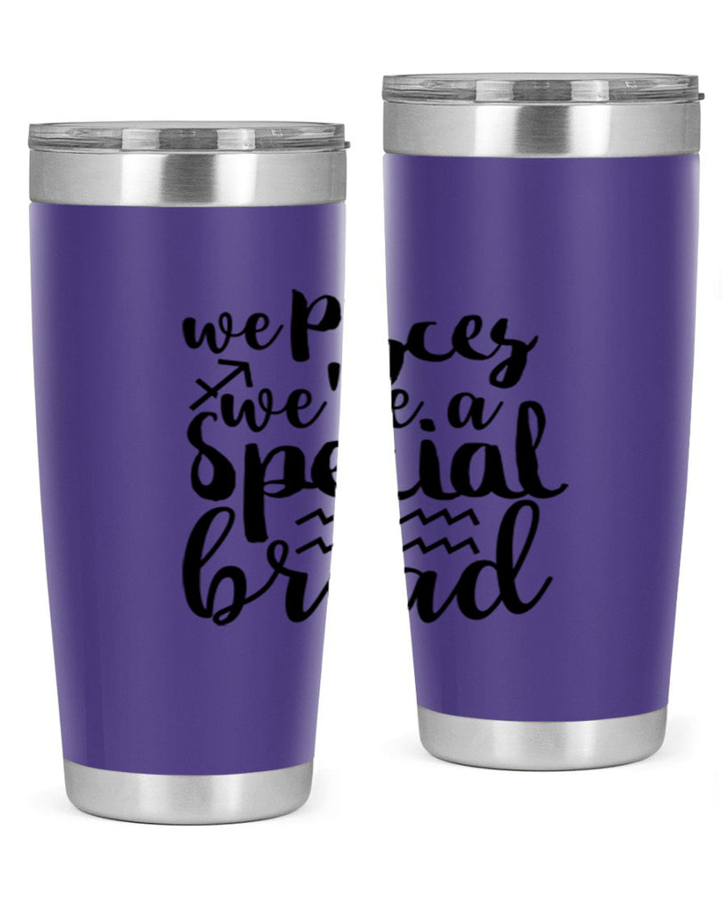 We pisces Were A Special Bread 557#- zodiac- Tumbler