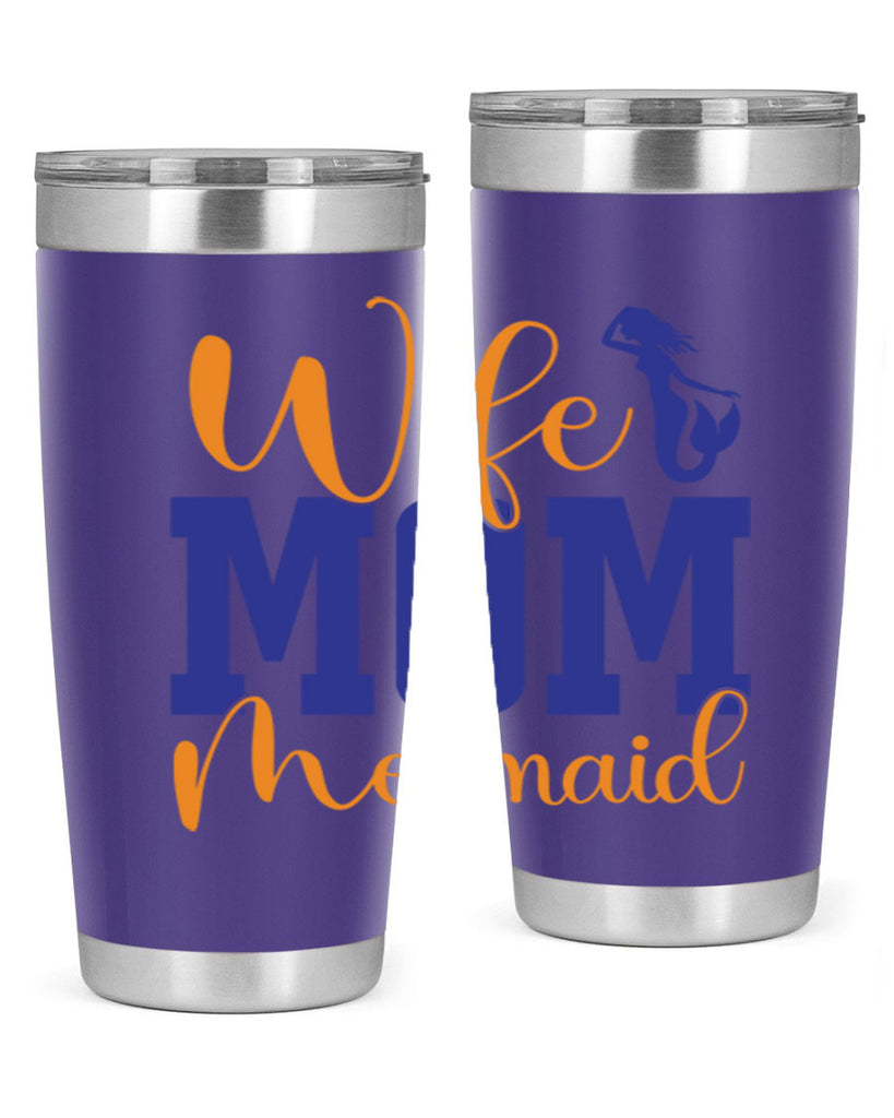 Wife Mom Mermaid 668#- mermaid- Tumbler