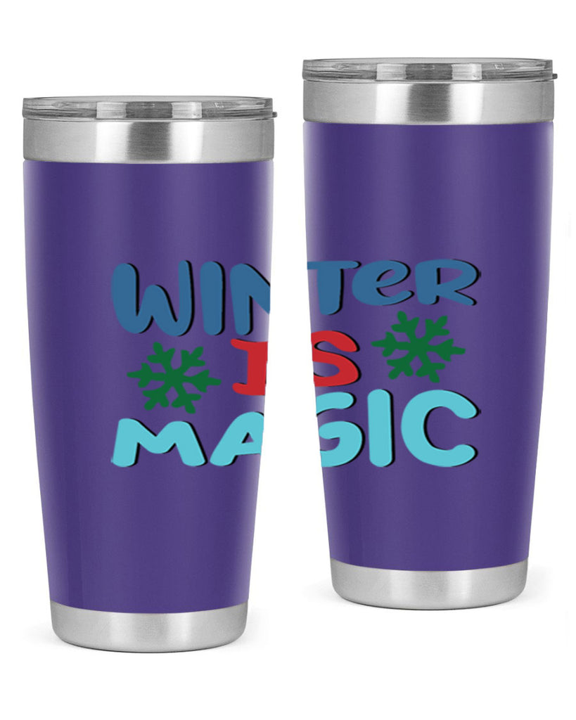 Winter is Magic 558#- winter- Tumbler