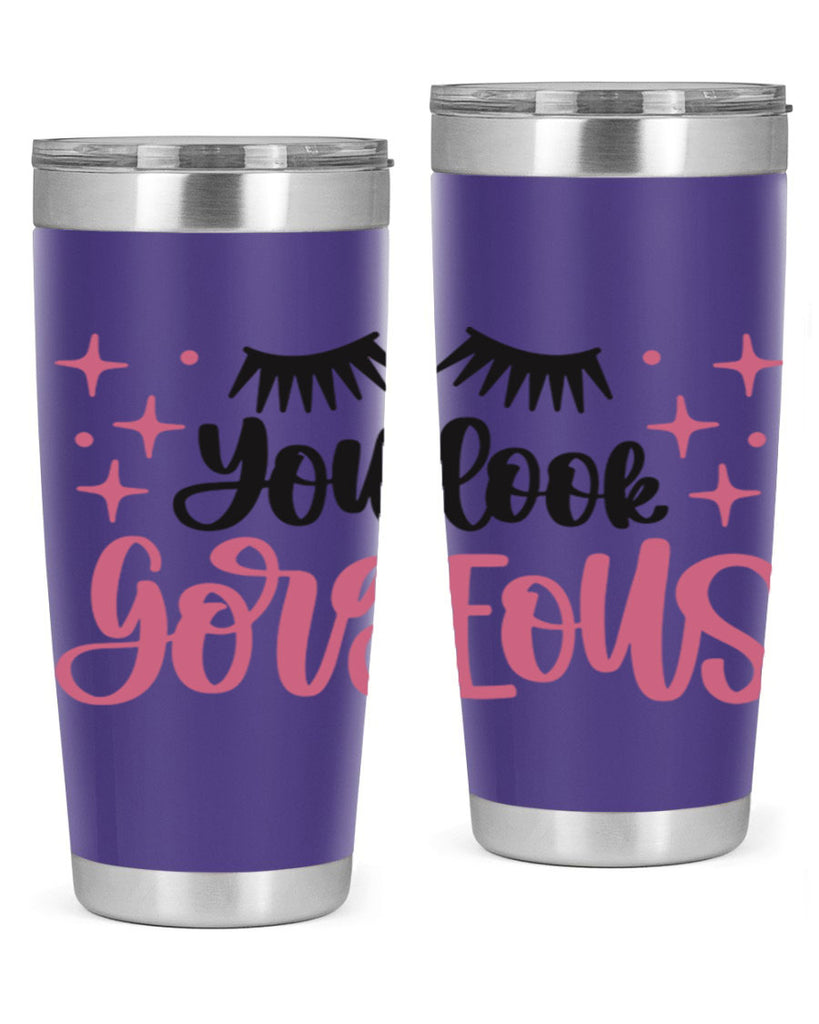 You Look Gorgeous Style 2#- make up- Tumbler