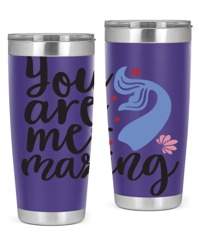 You are mermazing 681#- mermaid- Tumbler
