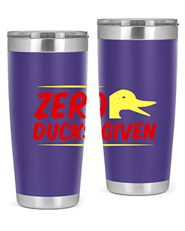 Zero ducks given Style 5#- duck- Tumbler