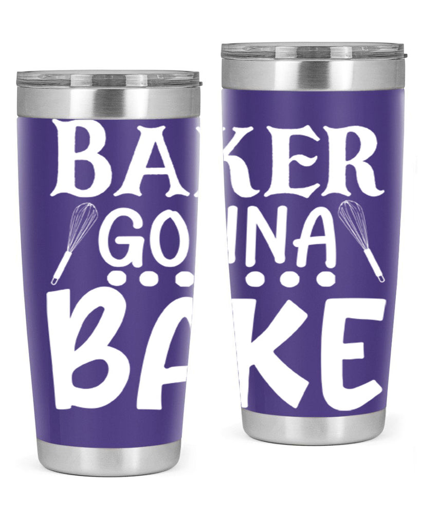 baker gonna bake 59#- kitchen- Tumbler