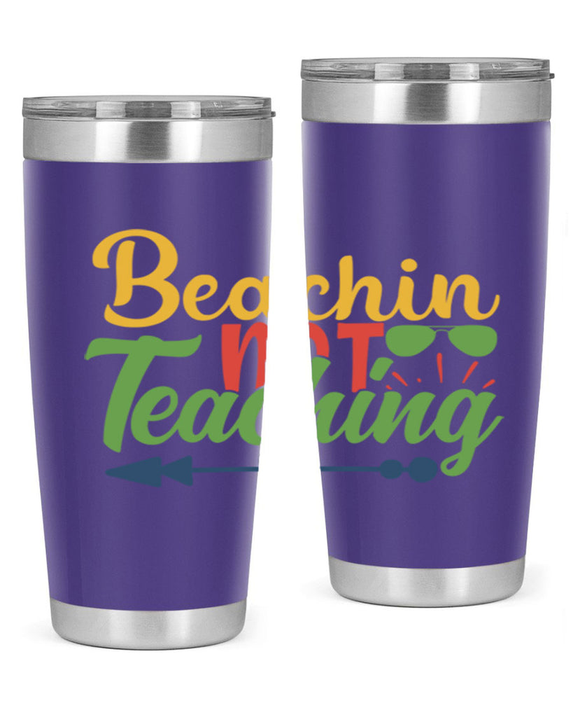 beachin not teaching Style 194#- teacher- tumbler