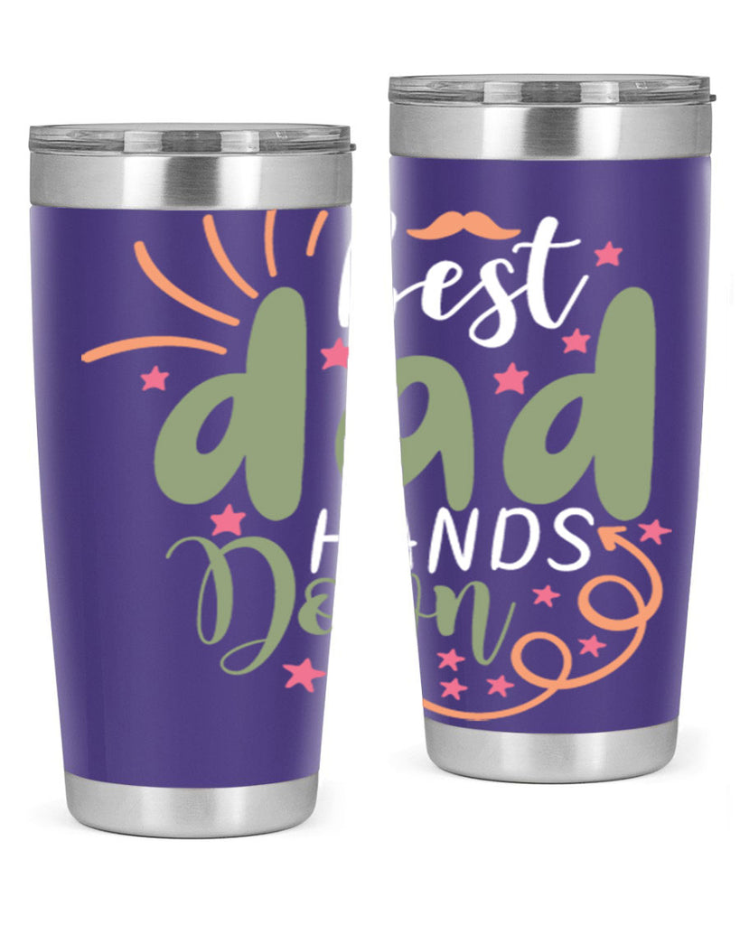 best dad hands down 107#- fathers day- Tumbler