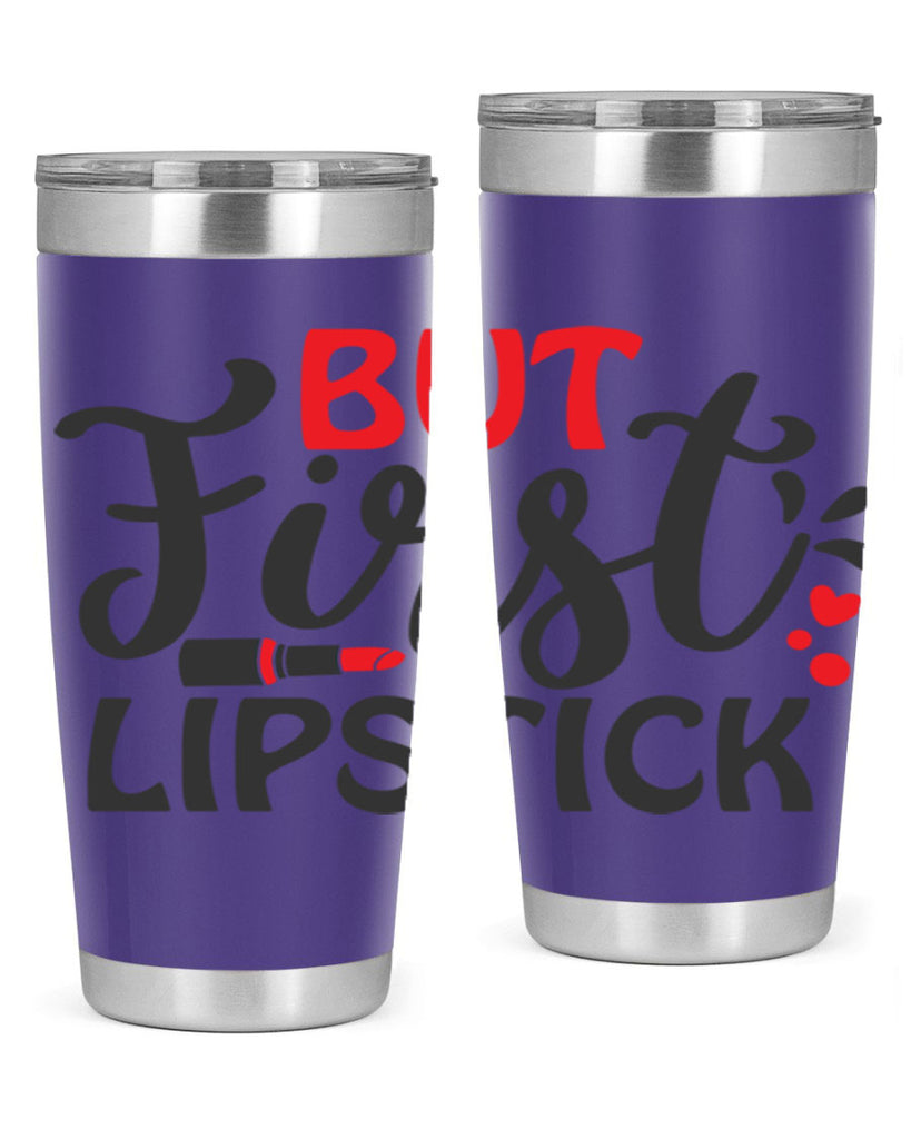 but first lipstick Style 160#- make up- Tumbler