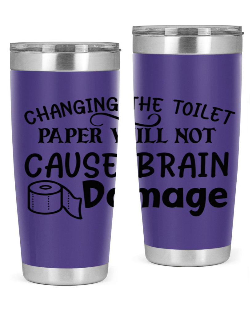 changing the toilet paper will not cause brain damage 86#- bathroom- Tumbler