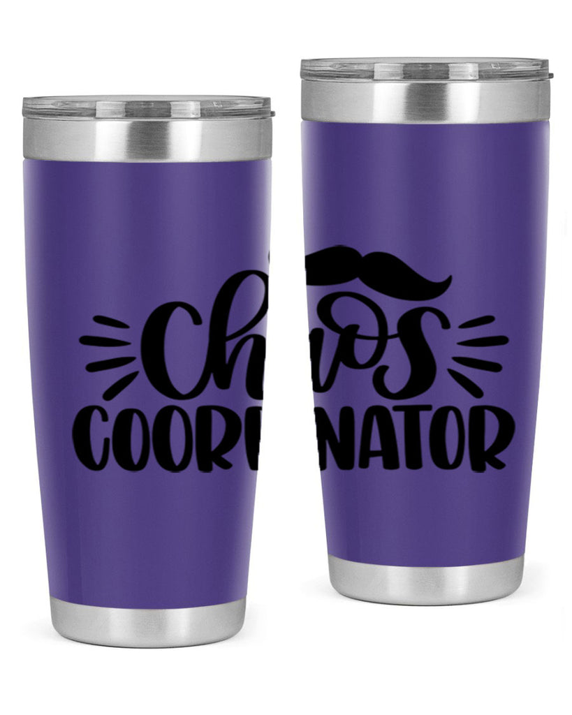 chaos coordinator 68#- fathers day- Tumbler