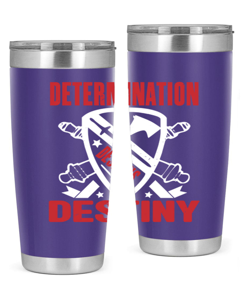 determination is destiny Style 29#- Fourt Of July- Tumbler