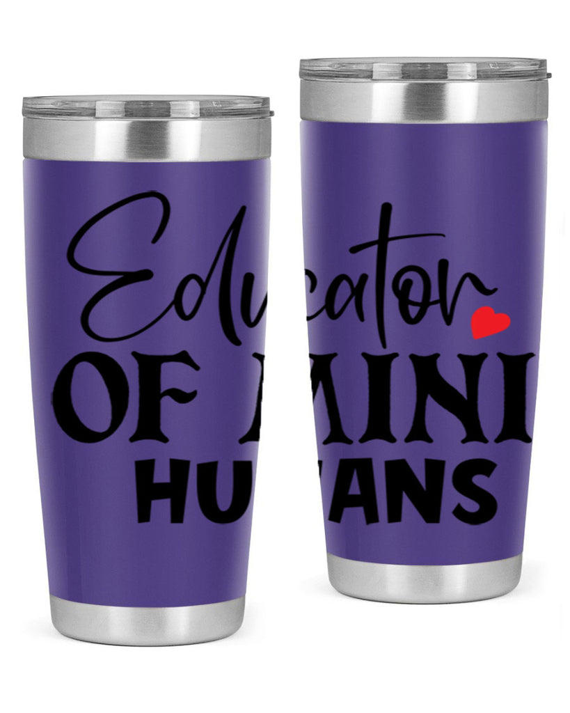 educator of mini humans Style 180#- teacher- tumbler
