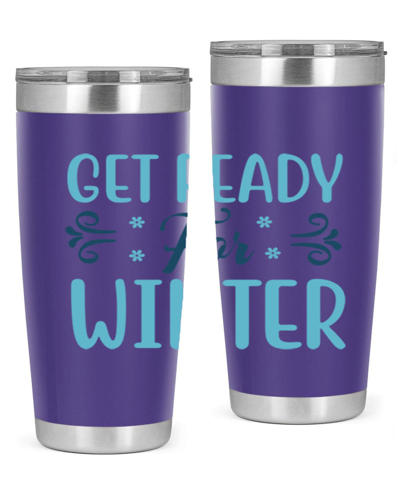 get ready for winter 112#- winter- Tumbler