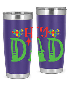 hey dad Style 14#- autism- Tumbler