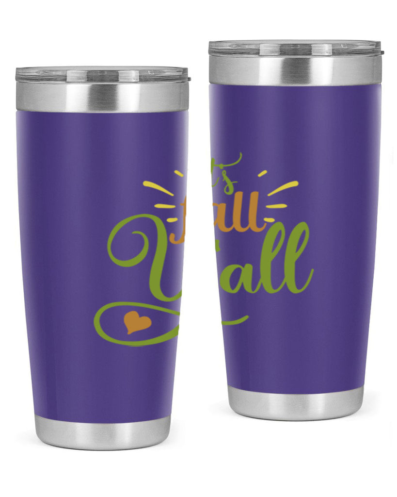 its fall yall 53#- thanksgiving- Tumbler