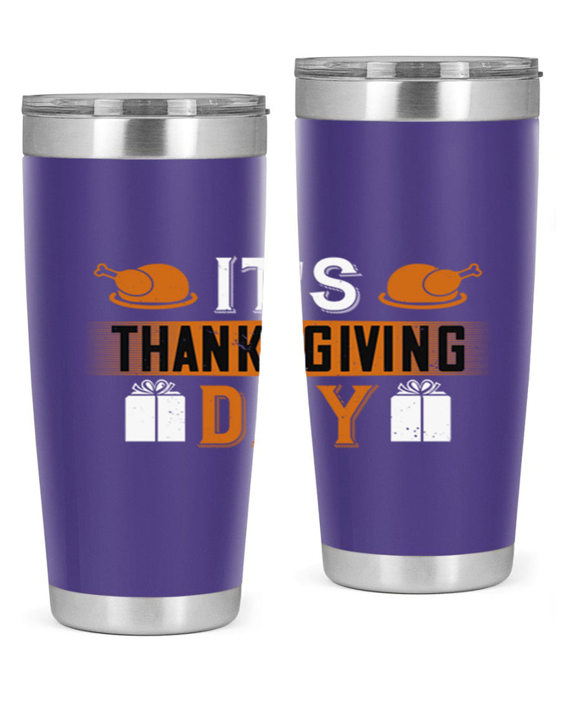its thanksgiving day 26#- thanksgiving- Tumbler