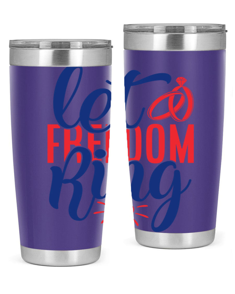 let freedom ring Style 58#- Fourt Of July- Tumbler