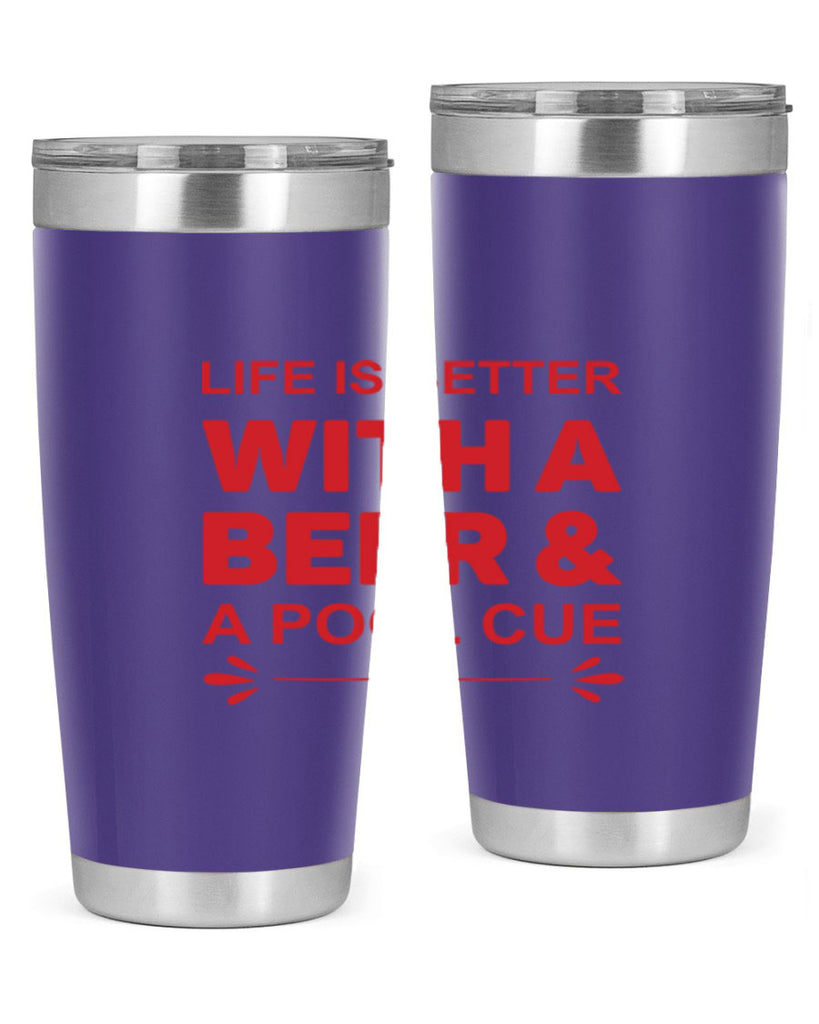 life is better 64#- beer- Tumbler