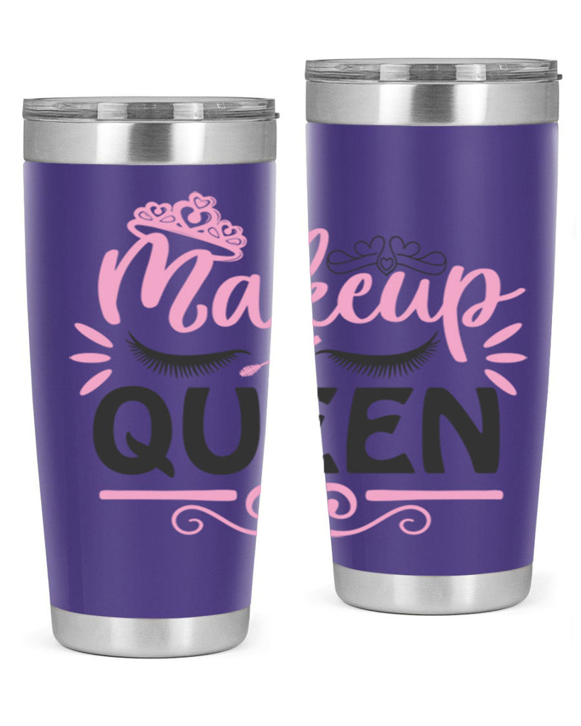 makeup queen Style 152#- make up- Tumbler