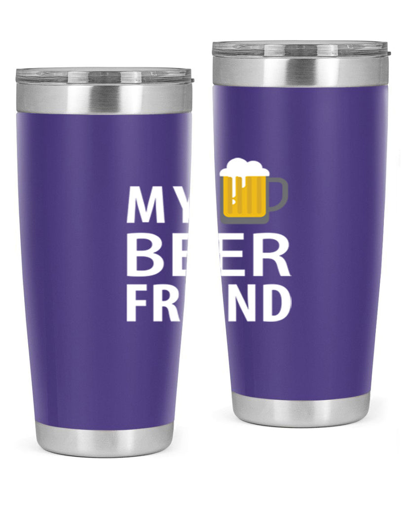 my beer friend 58#- beer- Tumbler
