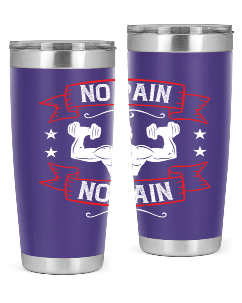 no pain no gain 82#- gym- Tumbler