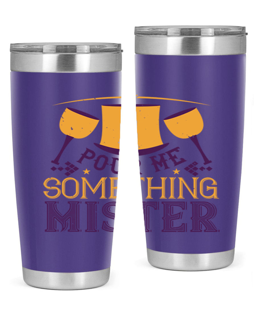 pour me something mister 38#- mardi gras- Tumbler