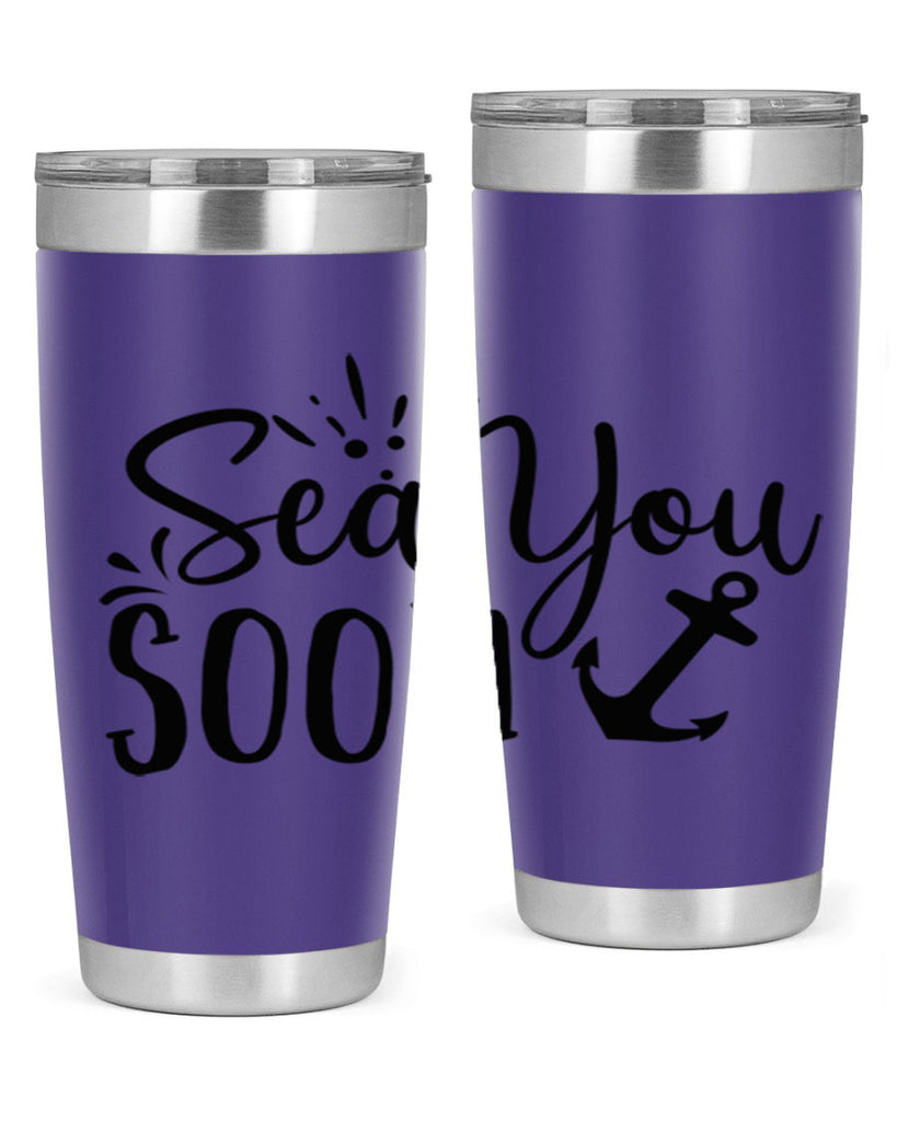 sea you soon Style 77#- summer- Tumbler