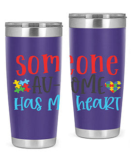 someone ausome has my heart Style 40#- autism- Tumbler