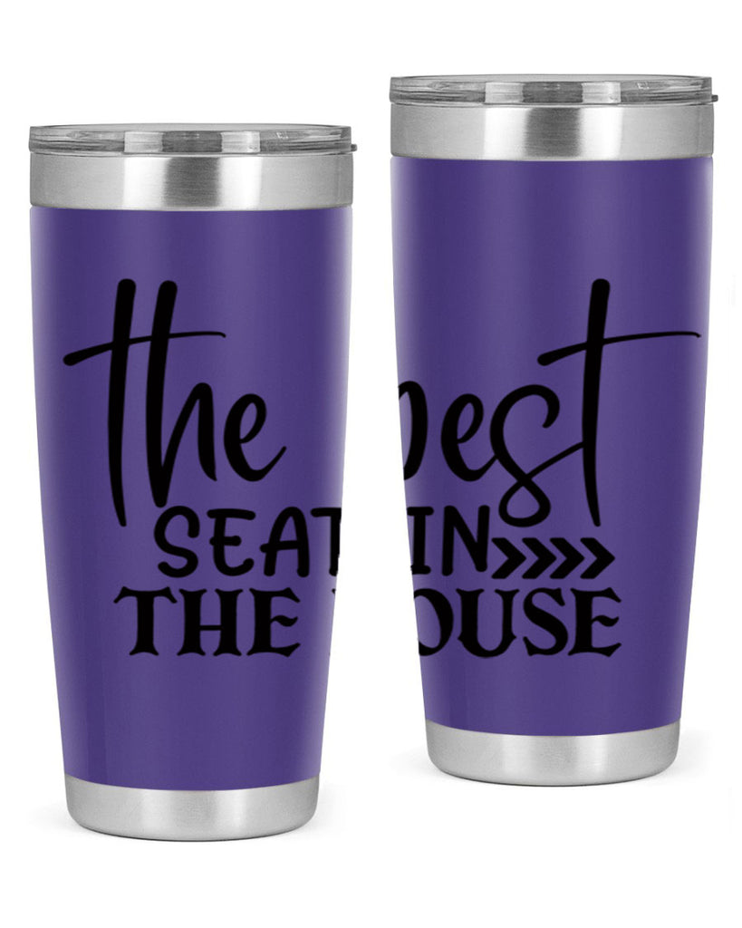 the best seat in the house 56#- bathroom- Tumbler