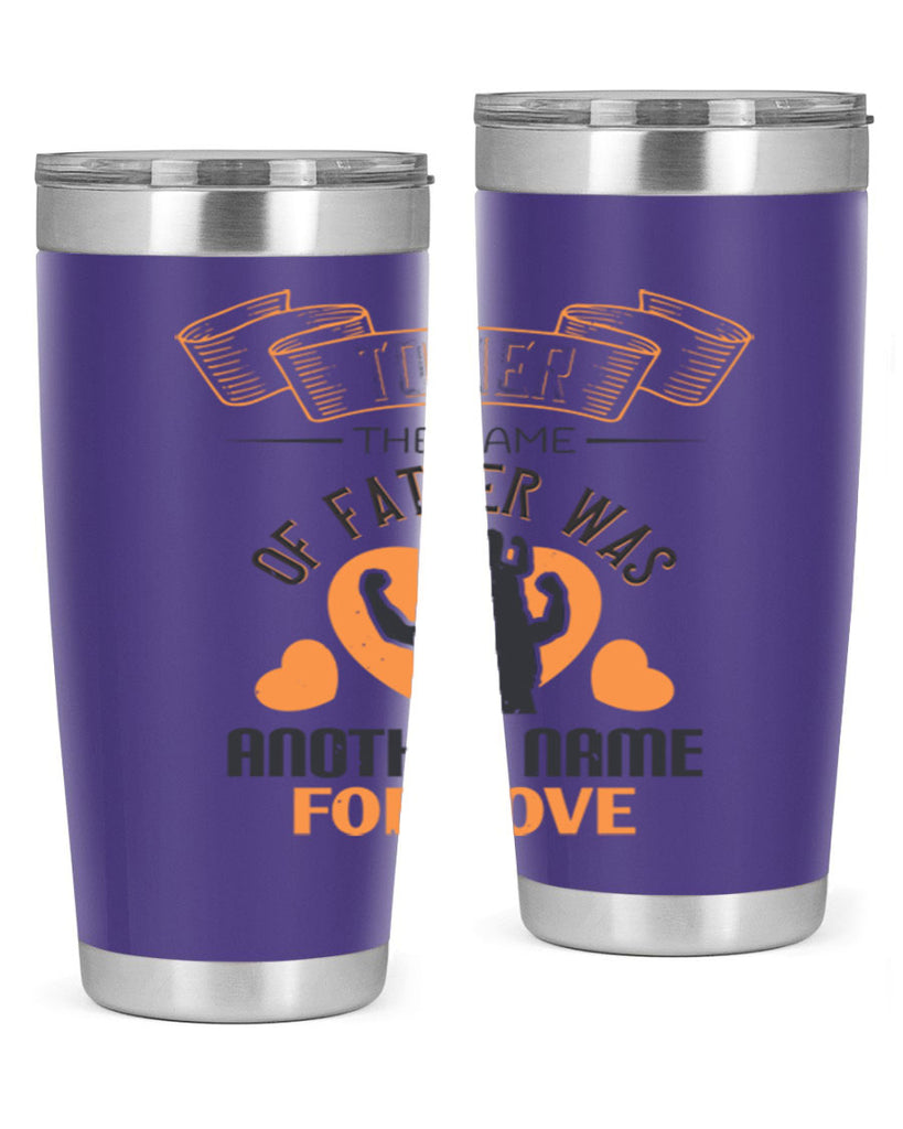 to her the name of father 144#- fathers day- Tumbler
