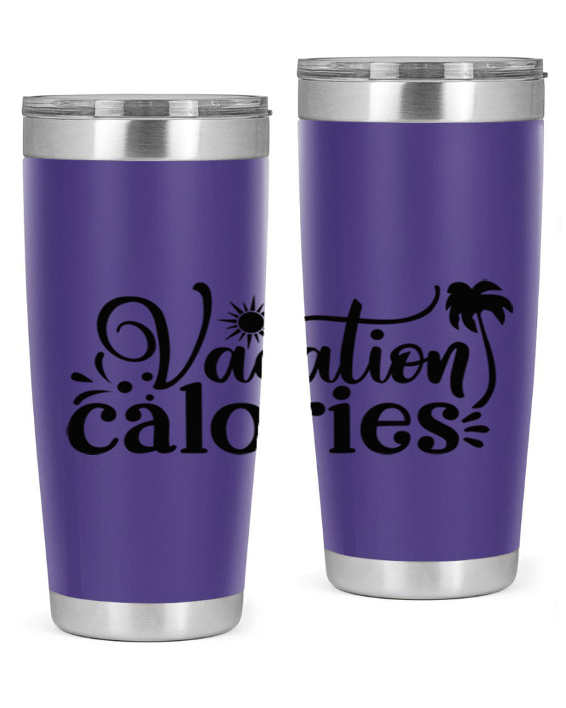 vacation calories Style 71#- summer- Tumbler