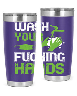 wash your fucking hands Style 14#- corona virus- Tumbler