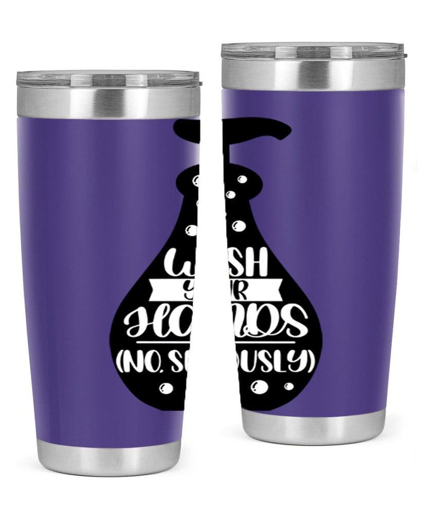 wash your hands no seriously 8#- bathroom- Tumbler