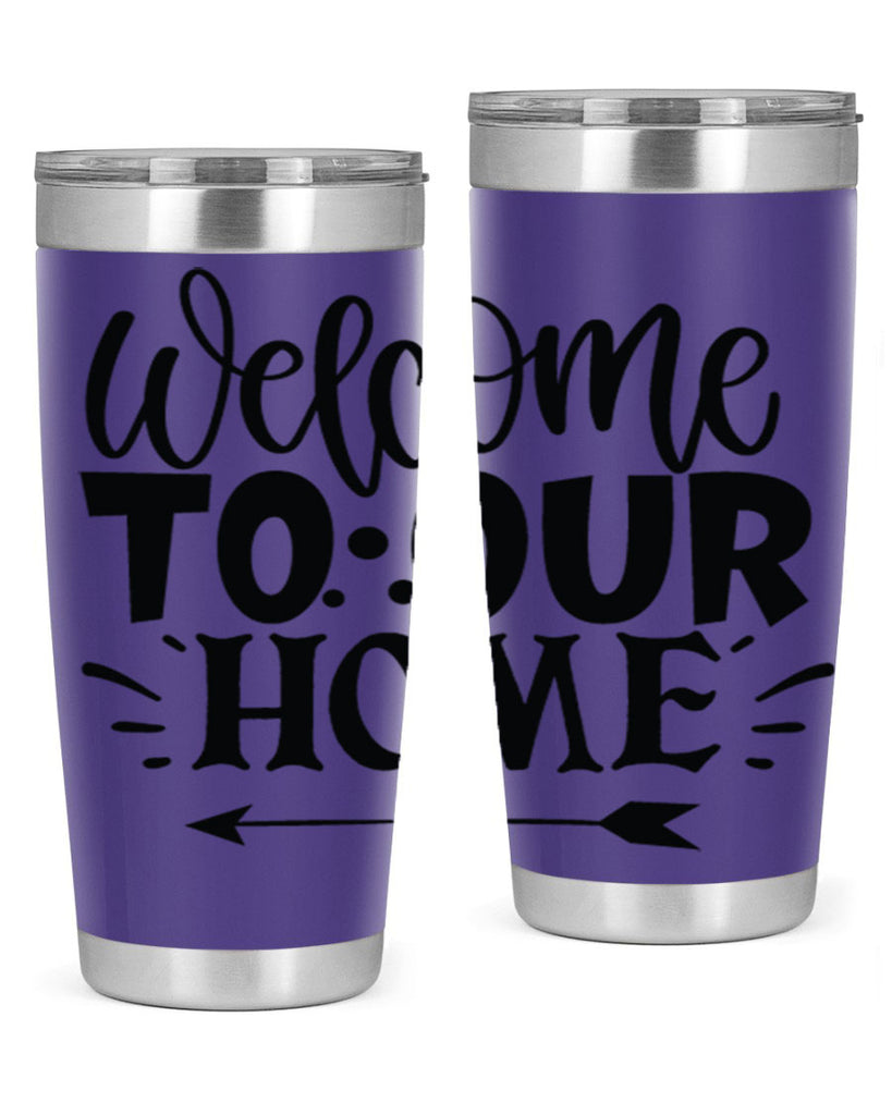 welcome to our home 11#- family- Tumbler