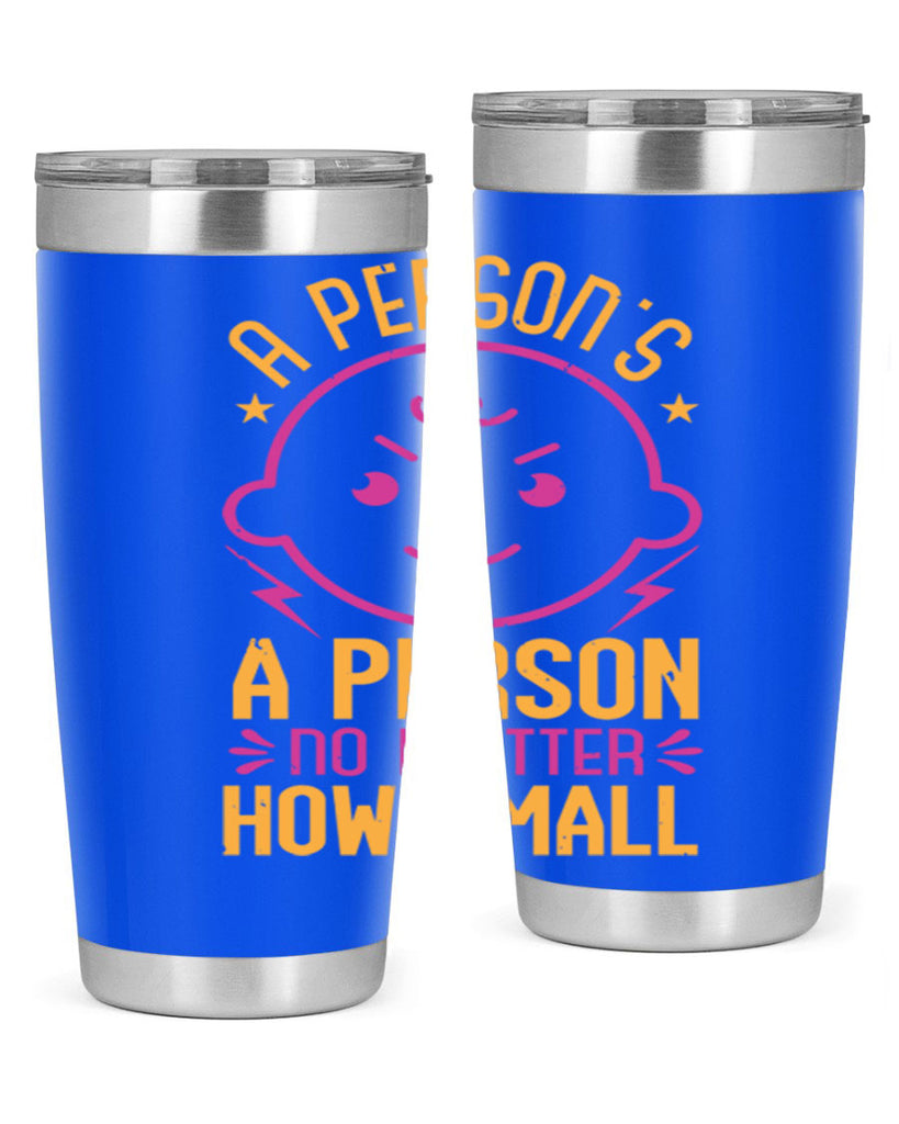 A person is a person no matter how small Style 39#- baby shower- tumbler